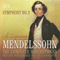 Mendelssohn - The Complete Masterpieces (CD 5): Symphonys No. 2, op. 52 - Felix Bartholdy Mendelssohn (Mendelssohn, Felix)