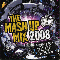 The Mash Up Mix 2008 - Ministry Of Sound (CD series)