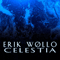 Celestia (EP) - Erik Wollo (Wollo, Erik / Erik Wøllo)