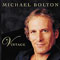 Vintage - Michael Bolton (Bolton, Michael)