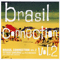 Brazil Connection, Vol. 2
