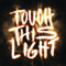 Touch This Light (Single)