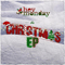The Christmas (EP) - Hey Monday