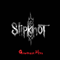 Greatest Hits - Slipknot (The Knot / ex-