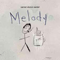 Melody (iTunes EP) - NeverShoutNever (Christofer Drew Ingle, Never Shout Never!)