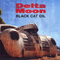 Black Cat Oil - Delta Moon