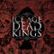 Dead Kings - Ice Age (USA, New York)