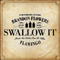Swallow It (Single) - Brandon Flowers (Flowers, Brandon)
