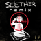 Remix (EP) - Seether (Saron Gas)