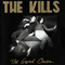 The good ones (CDS) - Kills (The Kills: Alison Mosshart & Jamie Hince )