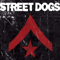 Street Dogs - Street Dogs