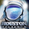 Relaunch - Houston