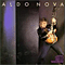 Aldo Nova (2004 Remastered + Expanded)