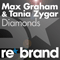 Max Graham & Tania Zygar - Diamonds (Single) - Max Graham (Graham, Max)