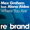 Max Graham feat. Alana Aldea - Where You Are (Single) - Max Graham (Graham, Max)