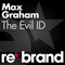 Max Graham - The Evil Id [Single] - Max Graham (Graham, Max)