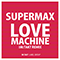 Love Machine (Im:takt Remixes) (Single) - Supermax (Kurt Hauenstein)