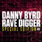 Rave Digger (Special Edition: CD 1) - Danny Byrd (Byrd, Danny / Droid)