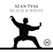 Black & White (Single) - Sean Tyas (Tyas, Sean Edwin / Syat Naes / Sonar Systems / 64 Bit)