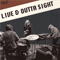 Live & Outta Sight (CD 2)