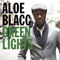 Green Lights (Single) - Aloe Blacc (Egbert Nathaniel Dawkins III)