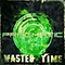 Wasted Time (Single)