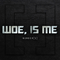 Number[s] (Deluxe Reissue) - Woe, Is Me (Woe Is Me)