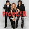 Pioneer - Band Perry (The Band Perry)