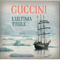 L'ultima Thule - Francesco Guccini (Guccini, Francesco)