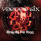 First Hit For Free - Voodoo Six