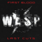 First Blood... Last Cuts - W.A.S.P. (WASP / We Are Sexual Perverts)