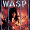 Inside The Electric Circus (Special Edition) - W.A.S.P. (WASP / We Are Sexual Perverts)