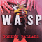 Golden Ballads - W.A.S.P. (WASP / We Are Sexual Perverts)