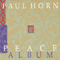 The Peace Album-Paul Horn (The Paul Horn Quintet)