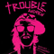 Trouble Andrew: Remixed And Remastered - Trouble Andrew (Andrew, Trouble)