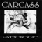 Pathologic (Single) - Carcass (ex-Electro Hippies)