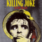 Outside The Gate (Expanded) (Remastered) - Killing Joke (Killing Joe)
