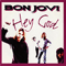 Hey God (Single) - Bon Jovi (Jon Bon Jovi / John Bongiovi)