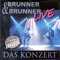 Das Konzert - Brunner & Brunner (Brunner and Brunner, Brunner und Brunner)