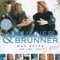 Ti Amo - Das Beste Von 1996 - 2000 - Brunner & Brunner (Brunner and Brunner, Brunner und Brunner)