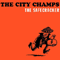 The Safecracker - City Champs (The City Champs)