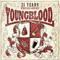 21 Years: Heritage And Honour - Youngblood (USA, CA) (Young Blood, The Bootboys)