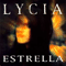 Estrella (Remastered 2005) - Lycia (Bleak (USA) / 1995 projekt / Estraya)