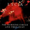 The Burning Circle And Then Dust (CD 2) - Lycia (Bleak (USA) / 1995 projekt / Estraya)