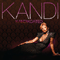 Kandi Koated - Kandi (Kandi Burruss)