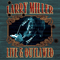 Live & Outlawed (CD 1) - Larry Miller (Miller, Larry)