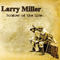 Soldier Of The Line - Larry Miller (Miller, Larry)
