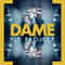 Dame (By Fly Records) (Single)