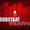 Elusive - Substaat