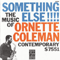 Something Else!!!! - Ornette Coleman (Coleman, Ornette Randolph Denard)